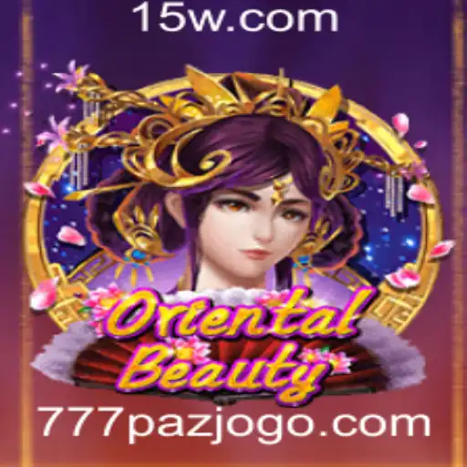 Descubra o Fascinante Mundo de OrientalBeauty e a Chave do Sucesso com 777paz
