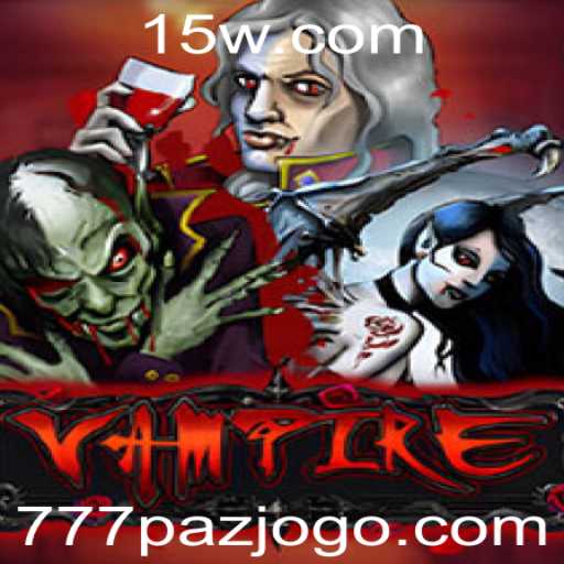 Desvendando o Jogo Vampire: Um Mergulho na Emoção com 777paz